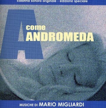 A come andromeda O.S.T.-A Come Androm