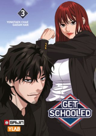 Get schooled. Vol. 3 Yongtaek Chae