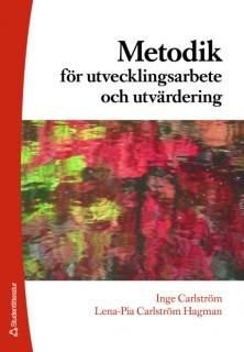 Metodik för utvecklingsarbete & utvärdering, ISBN: 9789144038247