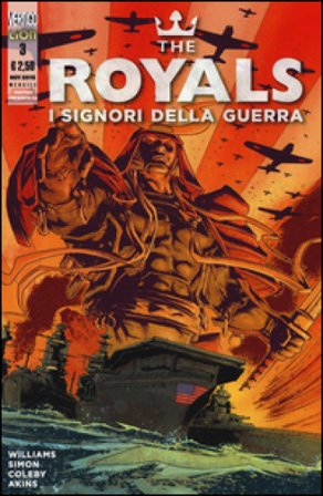 The Royals. I signori della guerra. Vol. 3 Rob Williams