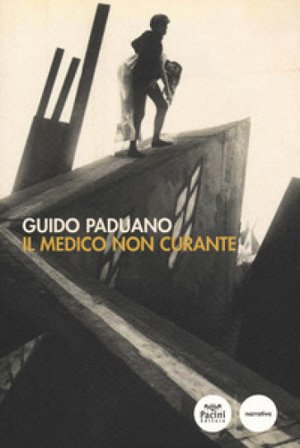 Il medico non curante Guido Paduano