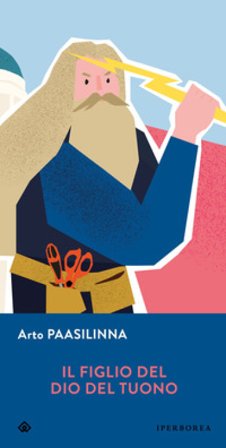 Il figlio del dio del tuono Arto Paasilinna