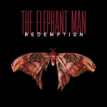 Redemption THE ELEPHANT MAN