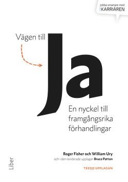 Vägen till ja! - En nyckel till framgångsrika förhandlingar, ISBN: 9789147116898