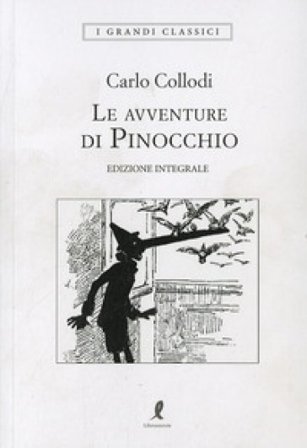 Le avventure di Pinocchio. Ediz. integrale Carlo Collodi