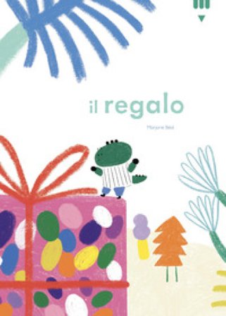 Il regalo. Ediz. a colori Marjorie Beal