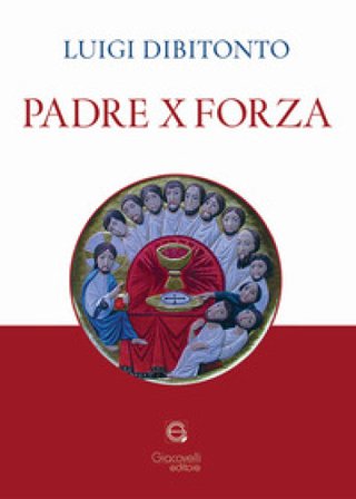 Prete x forza Luigi Dibitonto