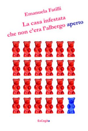 La casa infestata che non c'era l'albergo aperto Emanuela Fatilli