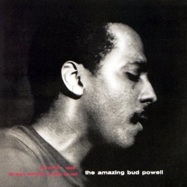 The amazing, vol. 1 (uhq) Bud Powell