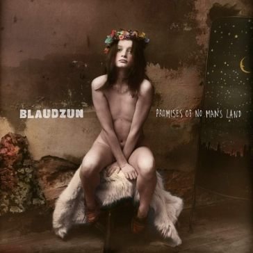 Promises of no man's land BLAUDZUN