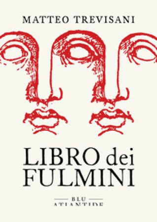 Libro dei fulmini Matteo Trevisani