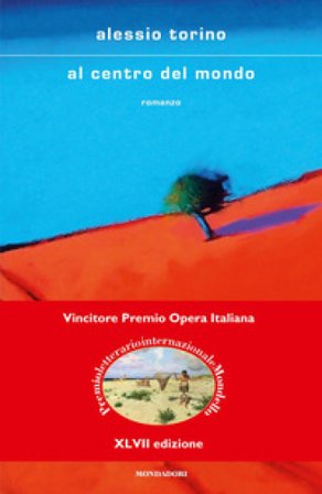 Al centro del mondo Alessio Torino