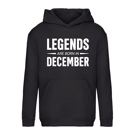 Legends Are Born In December - Hoodie / Tröja - BARN