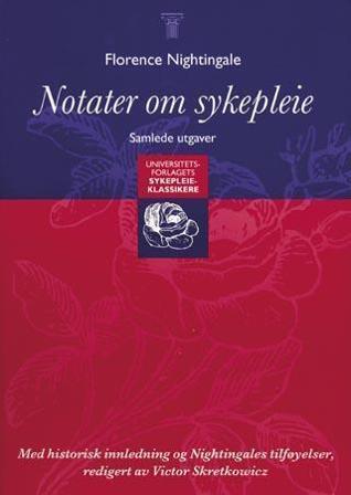 Notater om sykepleie - Bok av Florence Nightingale - Paperback