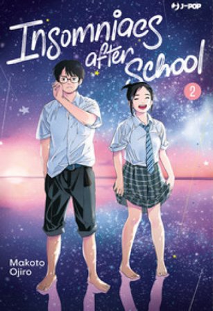 Insomniacs after school. Vol. 2 Makoto Ojiro
