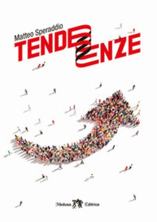 Tendenze. Novelle di fine millennio. Ediz. per la scuola Matteo Speraddio