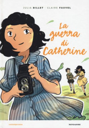 La guerra di Catherine Julia Billet