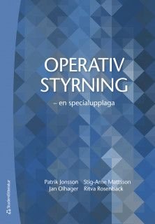 Operativ styrning - en specialupplaga
