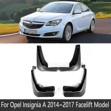 Auton roiskeläpät yhteensopivat Opel Insignia A Vauxhall 2009~2017 2016 etupyörän roiskeläpän lokasuojan roiskesuojien auto tarvikkeiden kanssa - 