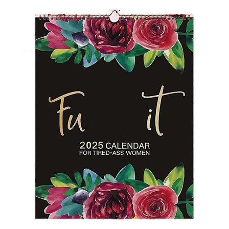 2025 - It Kalender til Trætte Kvinder, 2025 Trætte Kvinder Kalender, - It Vægkale