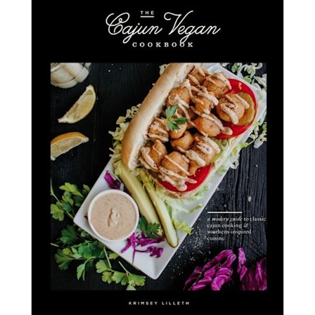 The Cajun Vegan Cookbook 9781950968473