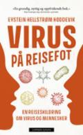 Virus på reisefot - Bok av Eystein Hellstrøm Hoddevik - Pocket