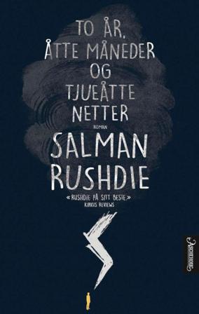 To år, åtte måneder og tjueåtte netter - Bok av Salman Rushdie - Hardback