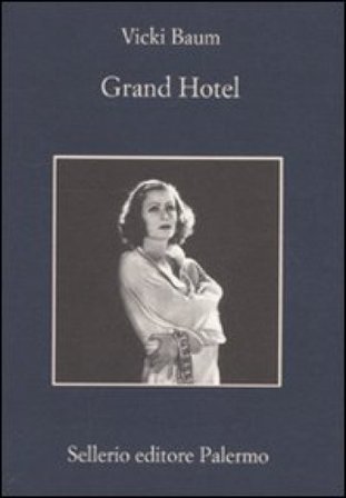 Grand Hotel Vicki Baum