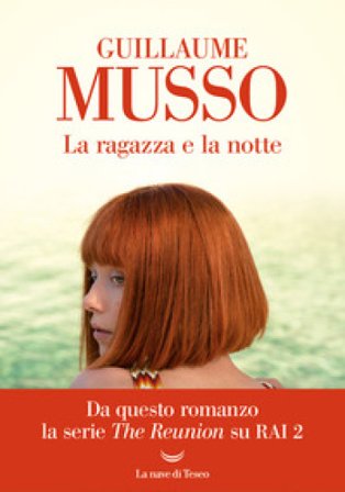 La ragazza e la notte Guillaume Musso