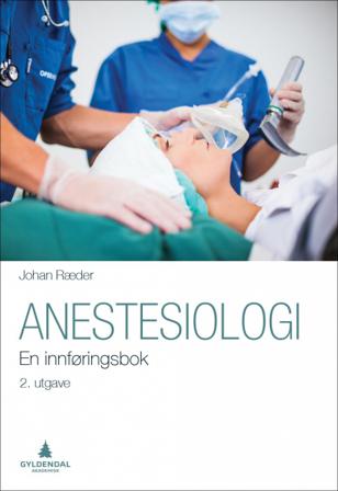 Anestesiologi - Bok av Johan Ræder - Paperback
