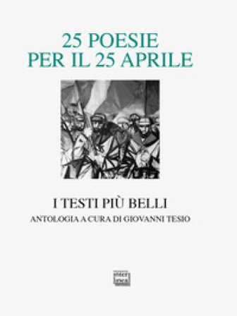 25 poesie per il 25 aprile. I testi più belli