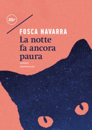 La notte fa ancora paura Fosca Navarra