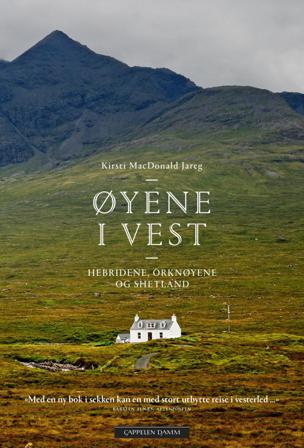 Øyene i vest - Bok av Kirsti Jareg - Hardback