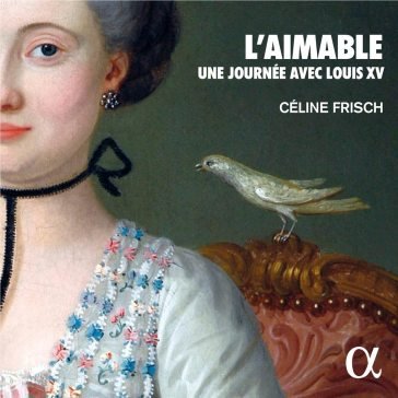 L'aimable une journée avec louis xv NA