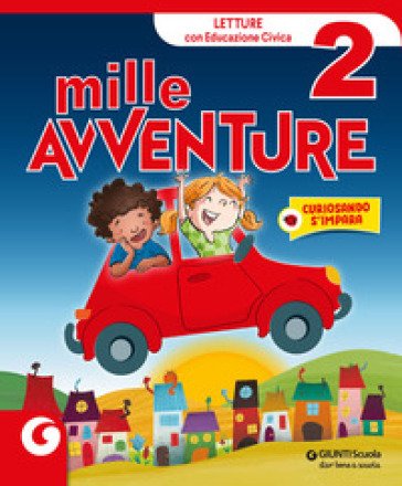 Mille avventure. Per la 2a classe elementare. Con e-book. Con espansione online. Vol. 2