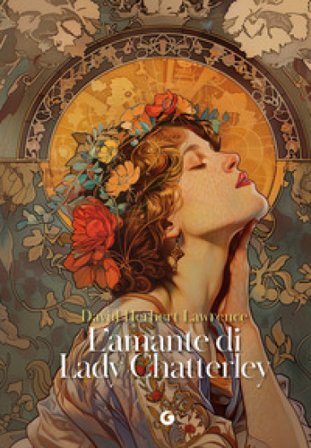 L'amante di lady Chatterley D. H. Lawrence