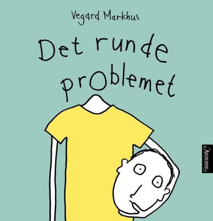 Det runde problemet - Bok av Vegard Markhus - Hardback