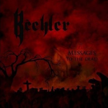 Messages to the dead Beehler
