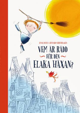 Vem är rädd för den elaka häxan? - Bok av Jonas Boets & Richard Verschraagen - Inbunden
