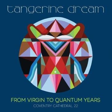 From virgin to quantum years: coventry c Dream Tangerine