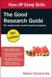 The Good Research Guide: For Small-Scale Social Research Projects, ISBN: 9780335226863