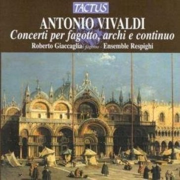 Concerti per fagotto archi e continuo Antonio Vivaldi