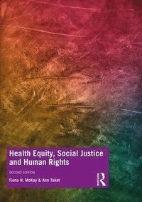 Health Equity, Social Justice and Human Rights, ISBN: 9780367281380