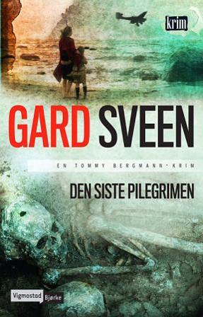 Den siste pilegrimen - Bok av Gard Sveen - Pocket