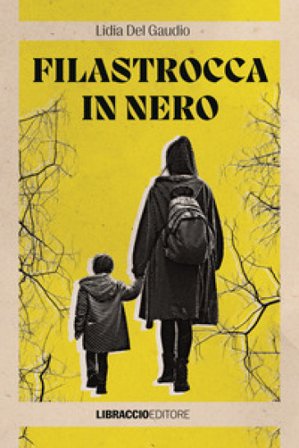 Filastrocca in nero Lidia Del Gaudio
