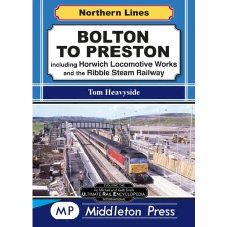 Bolton To Preston. (inbunden, eng)