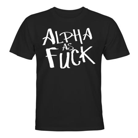 Alpha As F-ck - T-SHIRT - UNISEX Svart - 5XL