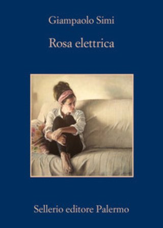 Rosa elettrica Giampaolo Simi