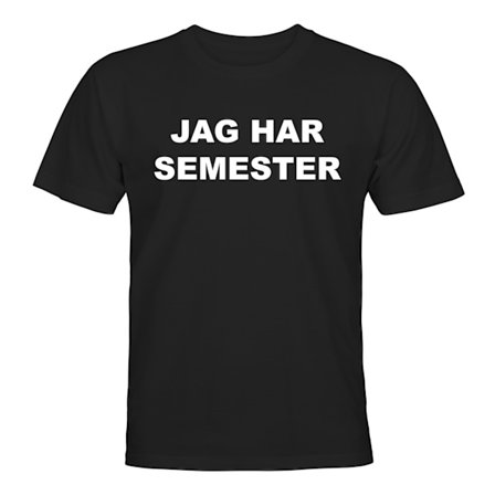 Jag Har Semester - T-SHIRT - HERR