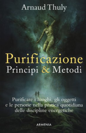 Purificazione. Principi & metodi Arnaud Thuly